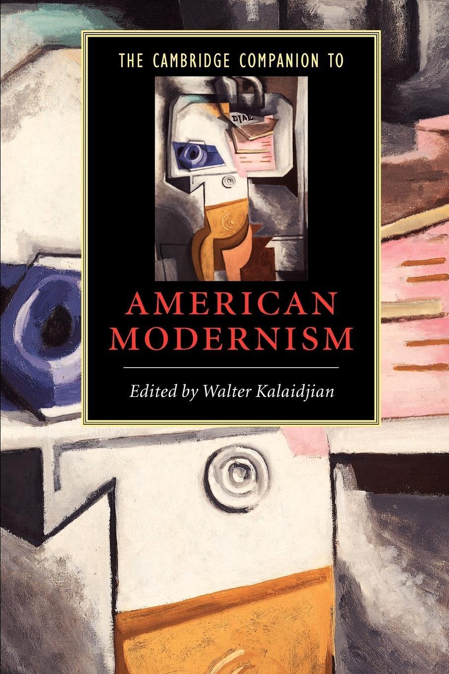 Cover: 9780521536806 | The Cambridge Companion to American Modernism | Walter Kalaidjian