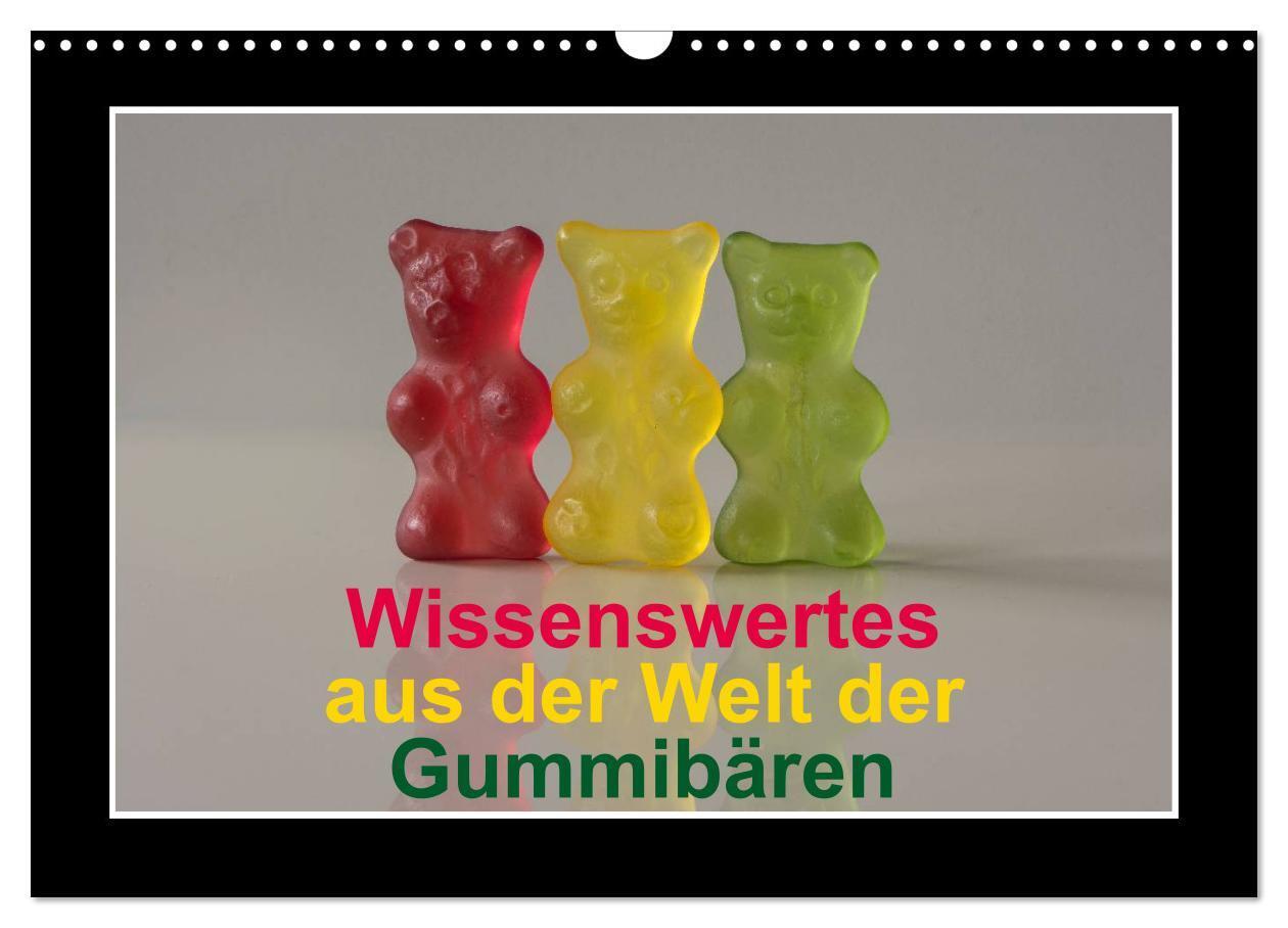 Cover: 9783435635627 | Wissenswertes aus der Welt der Gummibären (Wandkalender 2025 DIN A3...