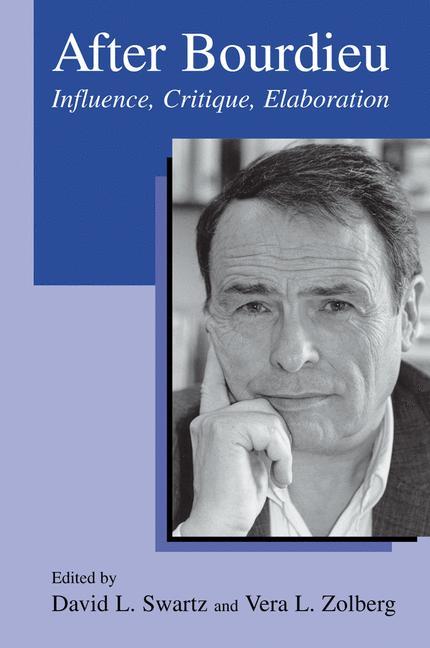 Cover: 9781402025884 | After Bourdieu | Influence, Critique, Elaboration | Zolberg (u. a.)