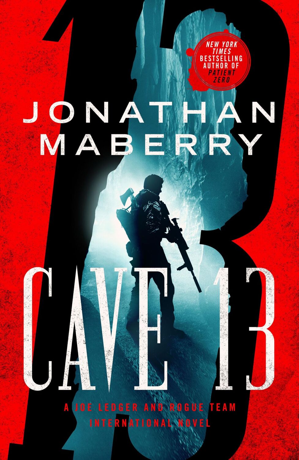 Cover: 9781250619327 | Cave 13 | A Joe Ledger and Rogue Team International Novel | Maberry