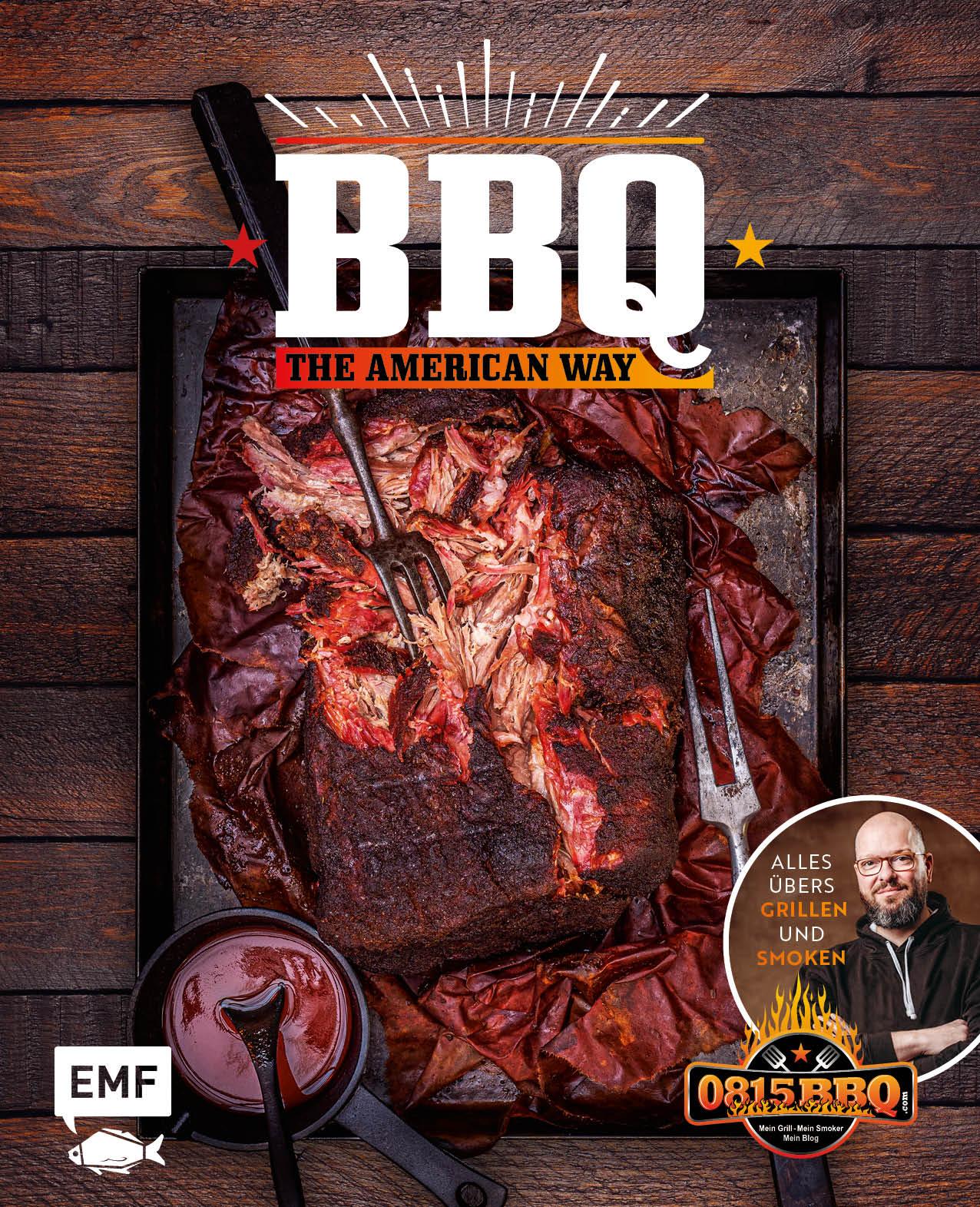 Cover: 9783745909371 | BBQ - The American Way | Markus Kaufer | Buch | 160 S. | Deutsch