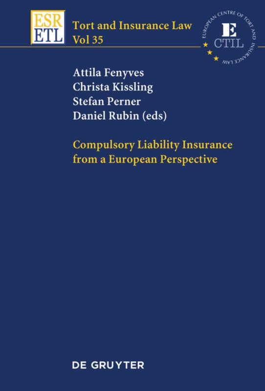 Cover: 9783110484694 | Compulsory Liability Insurance from a European Perspective | Buch