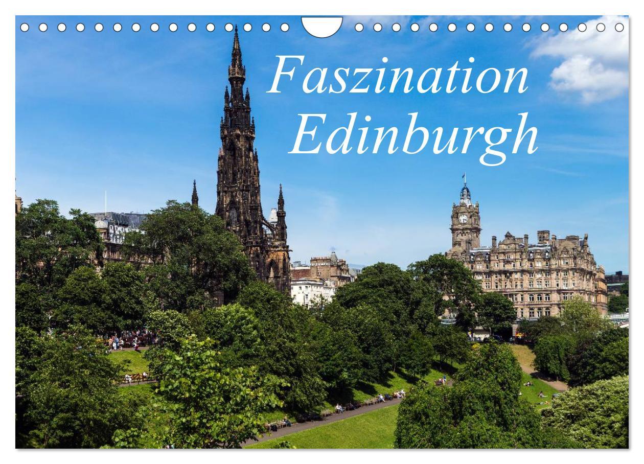 Cover: 9783435693283 | Faszination Edinburgh (Wandkalender 2025 DIN A4 quer), CALVENDO...