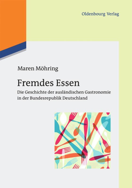 Cover: 9783110485059 | Fremdes Essen | Maren Möhring | Taschenbuch | Paperback | Deutsch