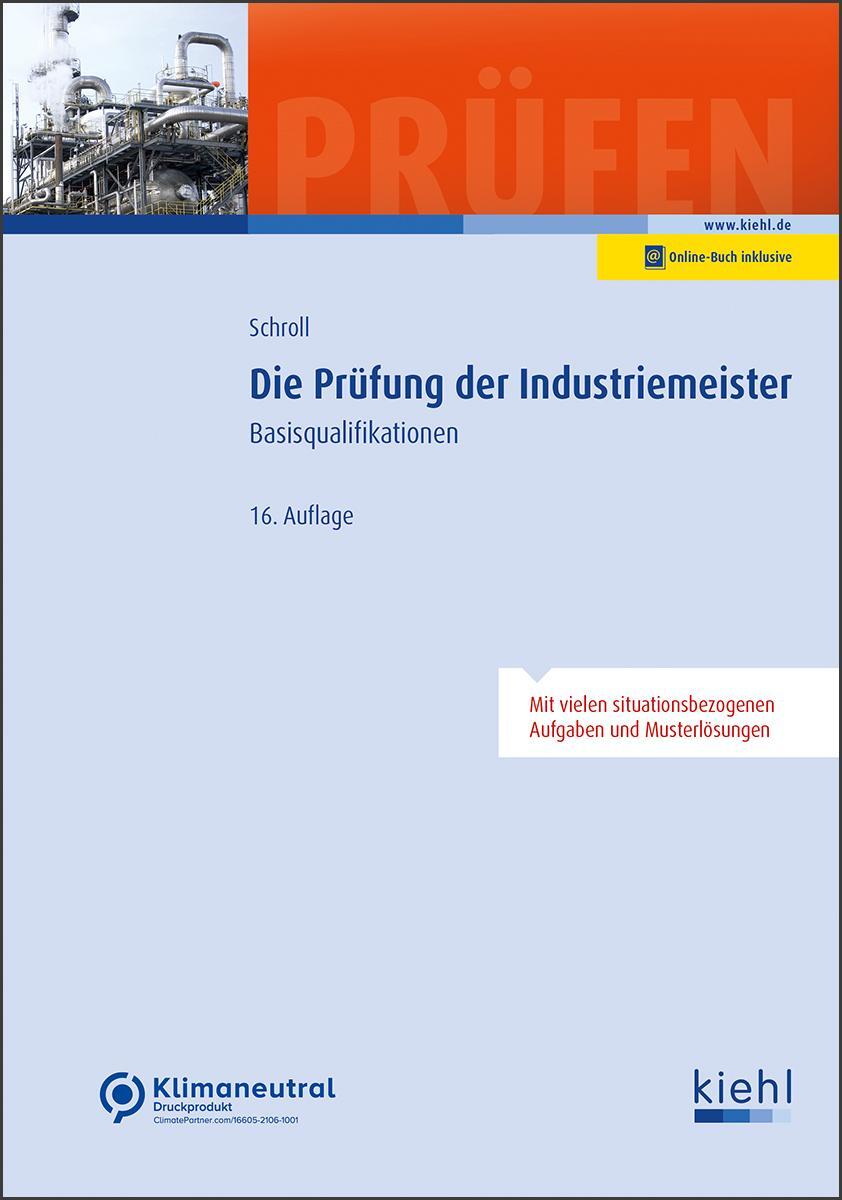 Cover: 9783470663364 | Die Prüfung der Industriemeister | Basisqualifikationen | Schroll