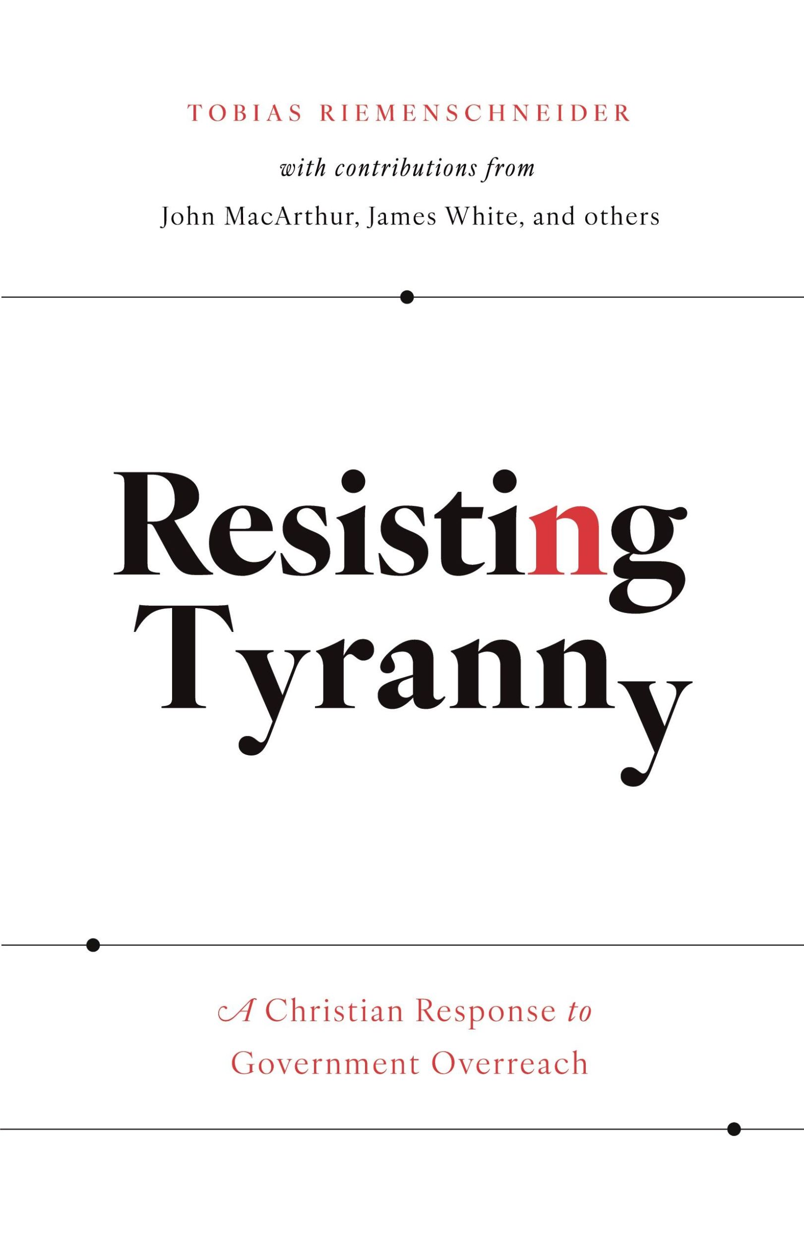 Cover: 9781989169247 | Resisting Tyranny | A Christian Response to Government Overreach