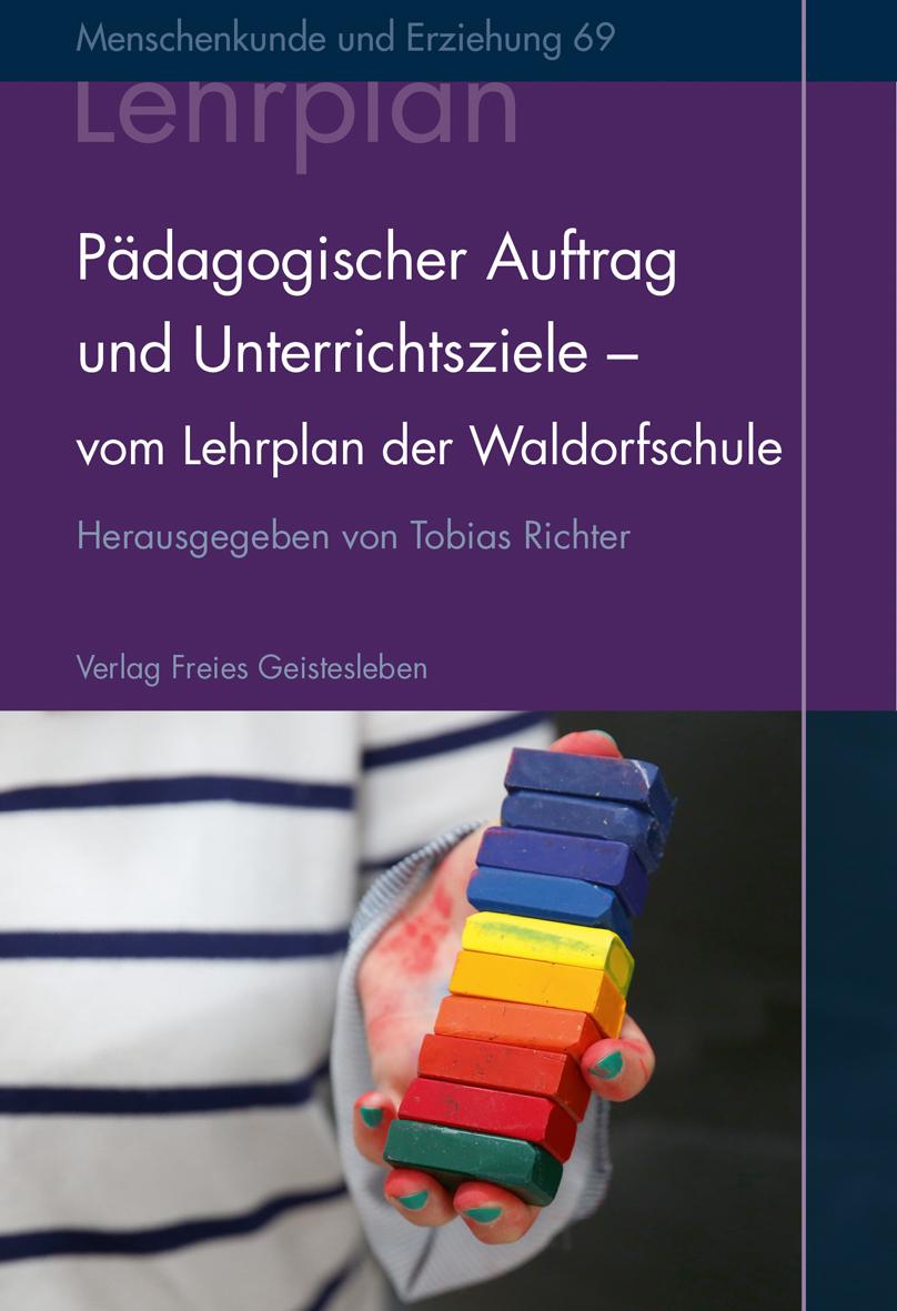 Cover: 9783772528699 | Pädagogischer Auftrag und Unterrichtsziele | Tobias Richter | Buch