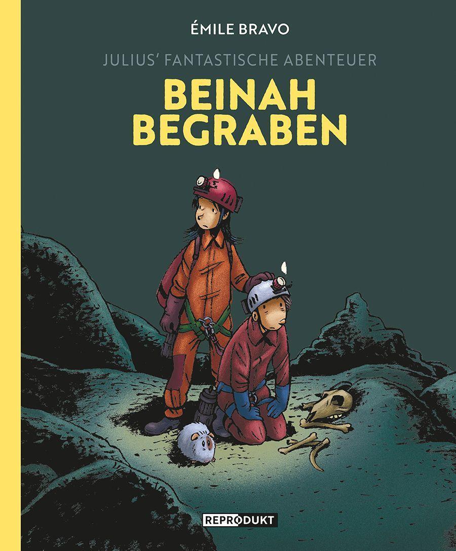 Cover: 9783956404375 | Julius' fantastische Abenteuer | Beinah begraben | Émile Bravo | Buch