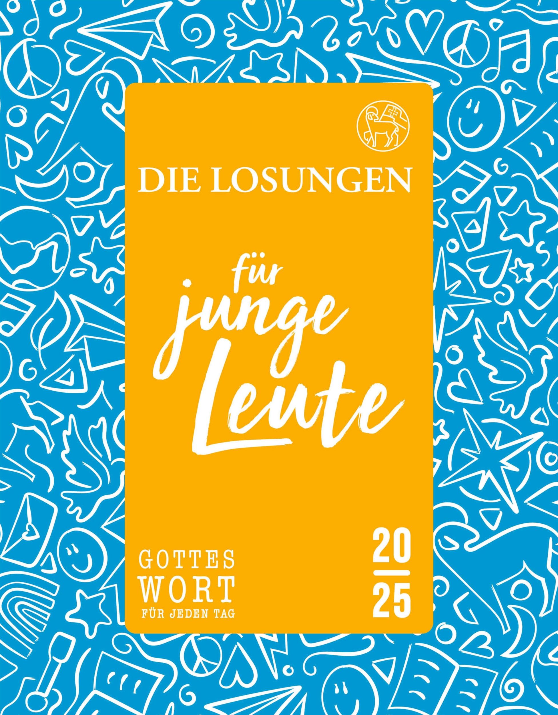 Cover: 9783724526865 | Die Losungen für junge Leute 2025 | Kalender | 400 S. | Deutsch | 2025