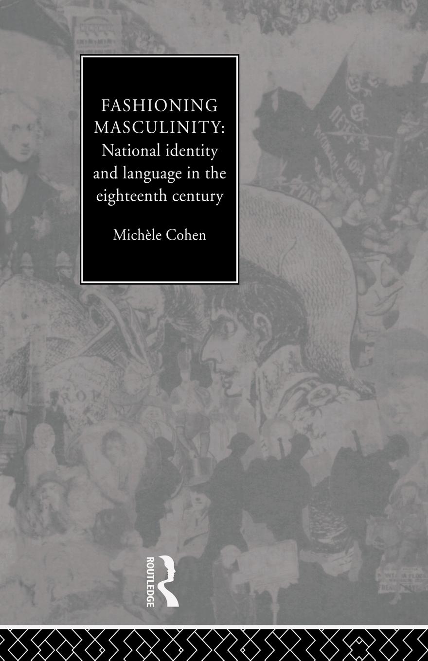 Cover: 9780415756396 | Fashioning Masculinity | Michele Cohen (u. a.) | Taschenbuch | 2014