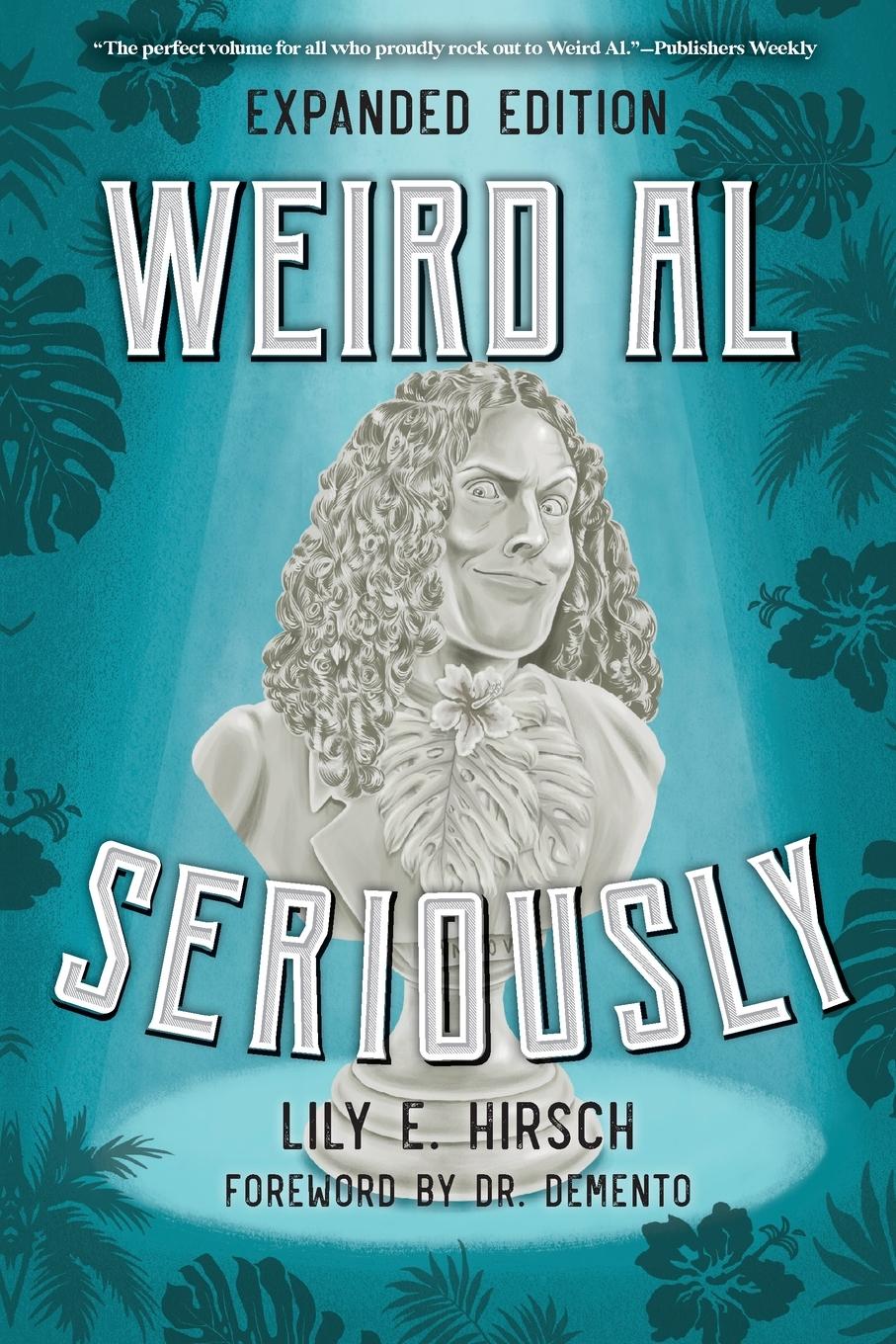 Cover: 9781538163504 | Weird Al | Seriously | Lily E. Hirsch | Taschenbuch | Englisch | 2022