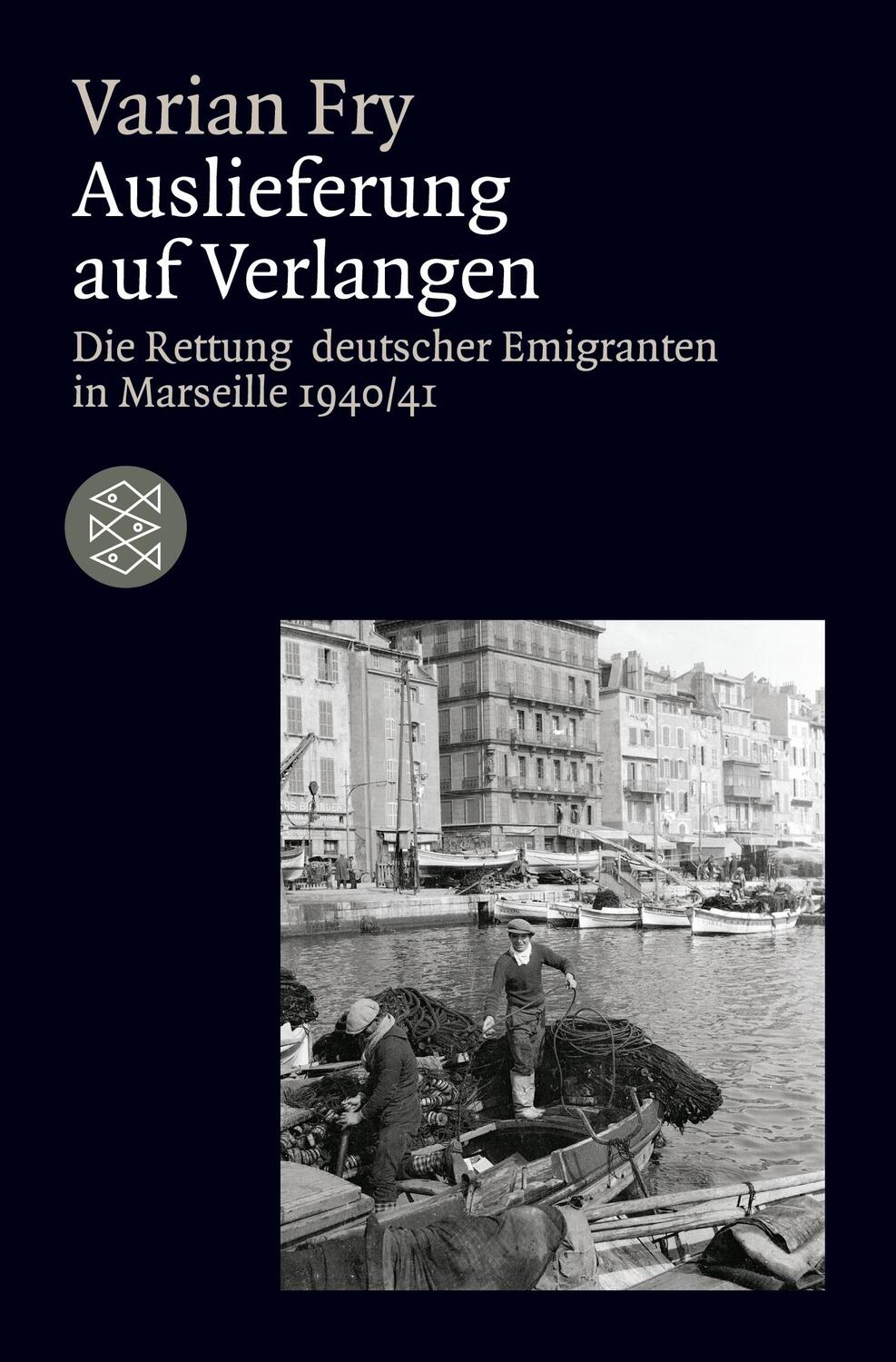 Cover: 9783596183760 | Auslieferung auf Verlangen | Varian Fry | Taschenbuch | Paperback