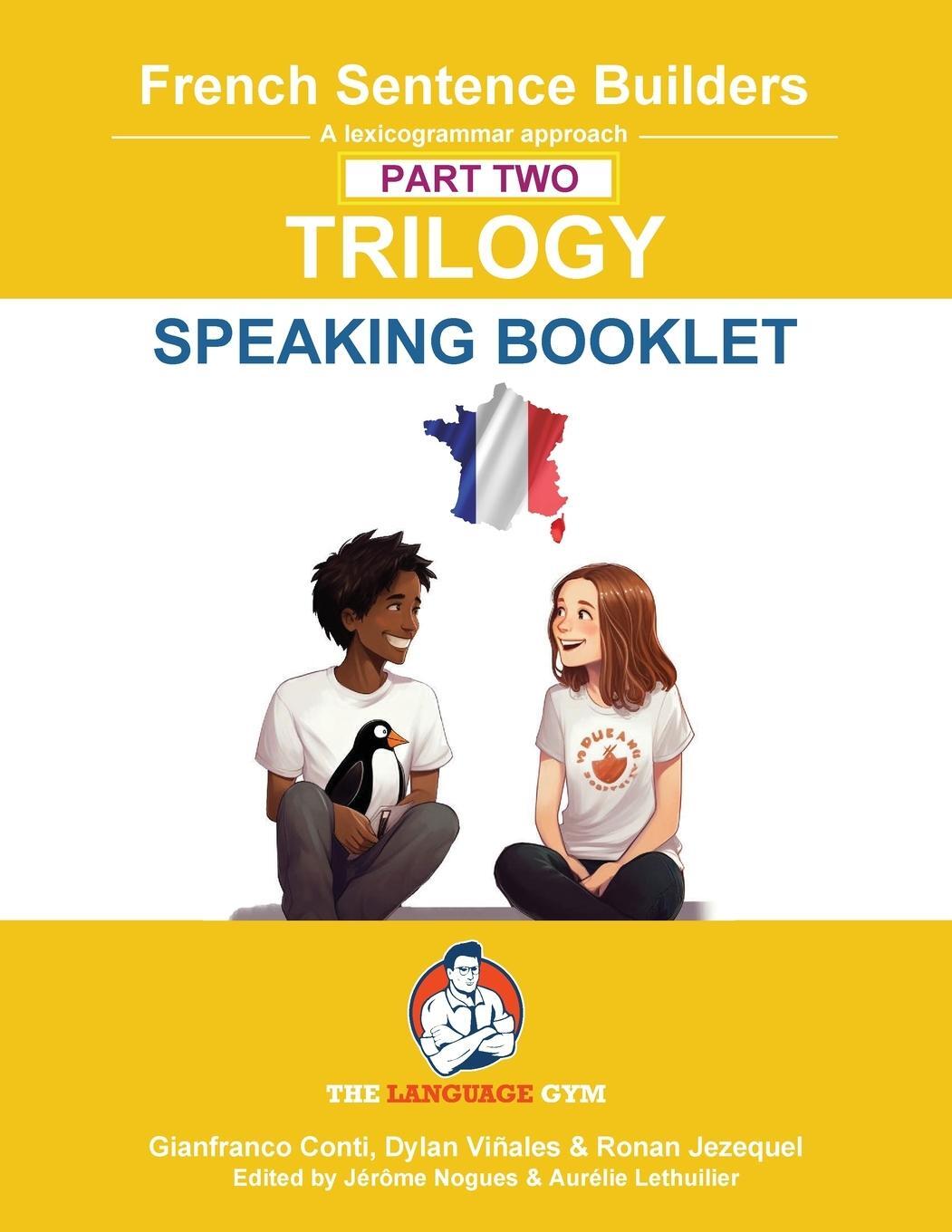 Cover: 9783911386043 | FRENCH SENTENCE BUILDERS TRILOGY PART 2 - A SPEAKING BOOKLET | Buch