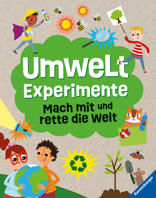 Cover: 9783473480173 | Umweltexperimente: Mach mit und rette die Welt - ein...