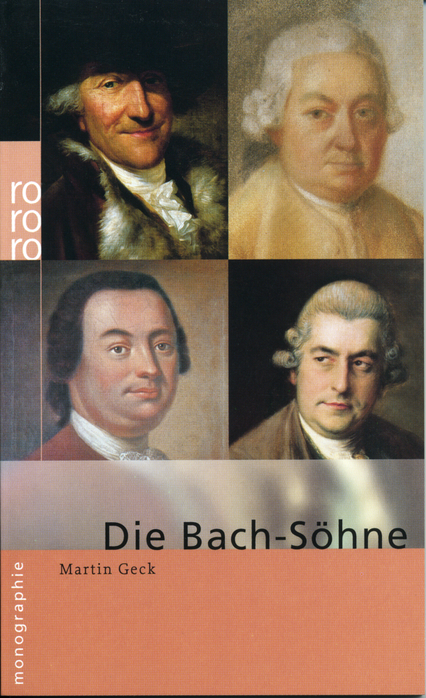 Cover: 9783499506543 | Die Bach-Söhne | Martin Geck | Taschenbuch | 160 S. | Deutsch | 2003