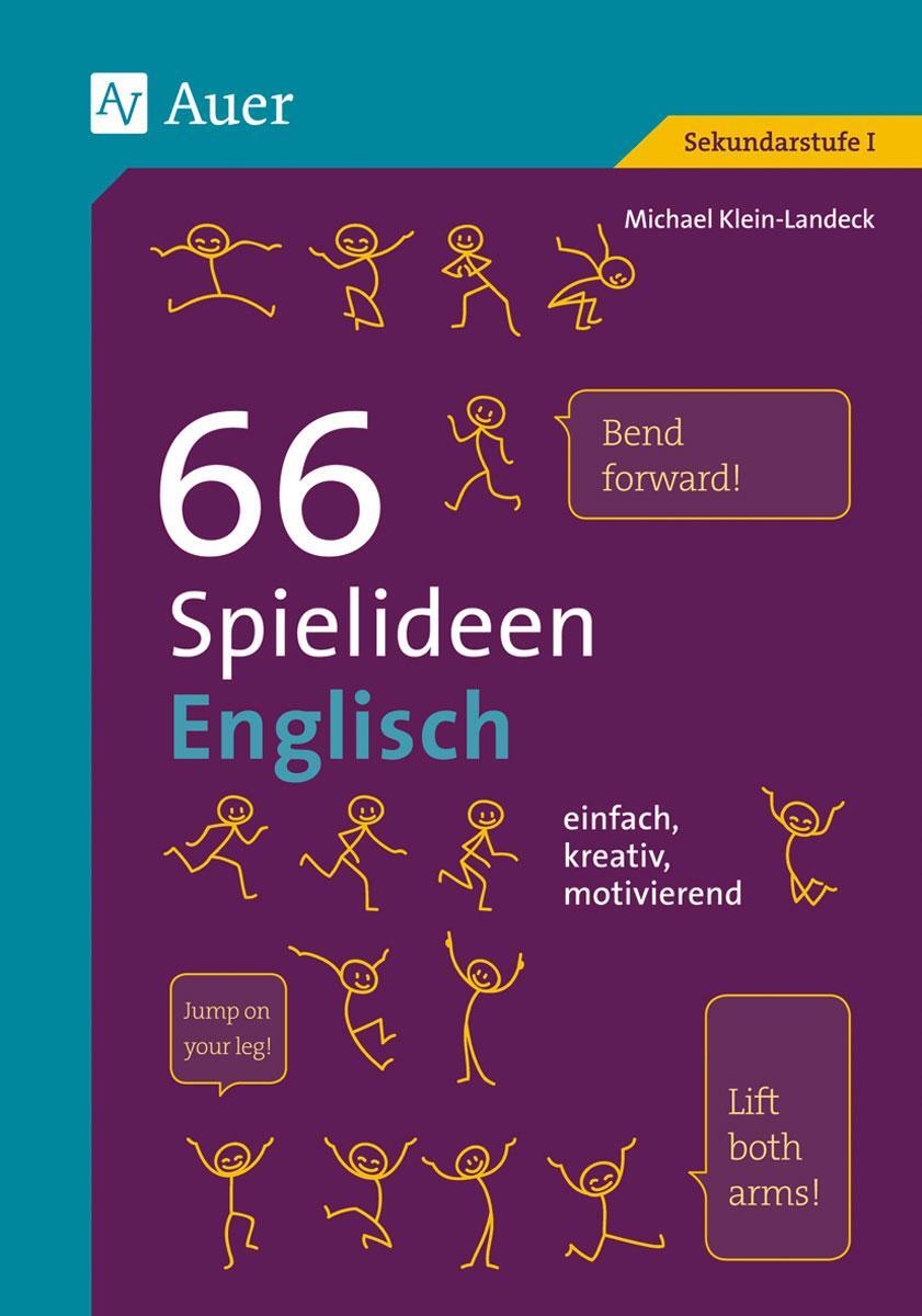 Cover: 9783403069546 | 66 Spielideen Englisch | 5. bis 10. Klasse | Michael Klein-Landeck