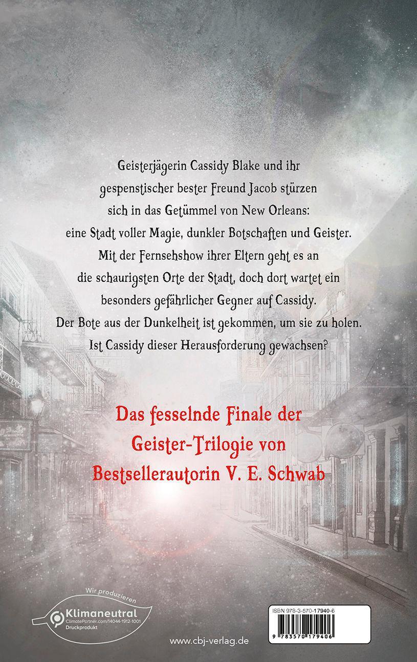 Bild: 9783570179406 | City of Ghosts - Der Bote aus der Dunkelheit | V. E. Schwab | Buch