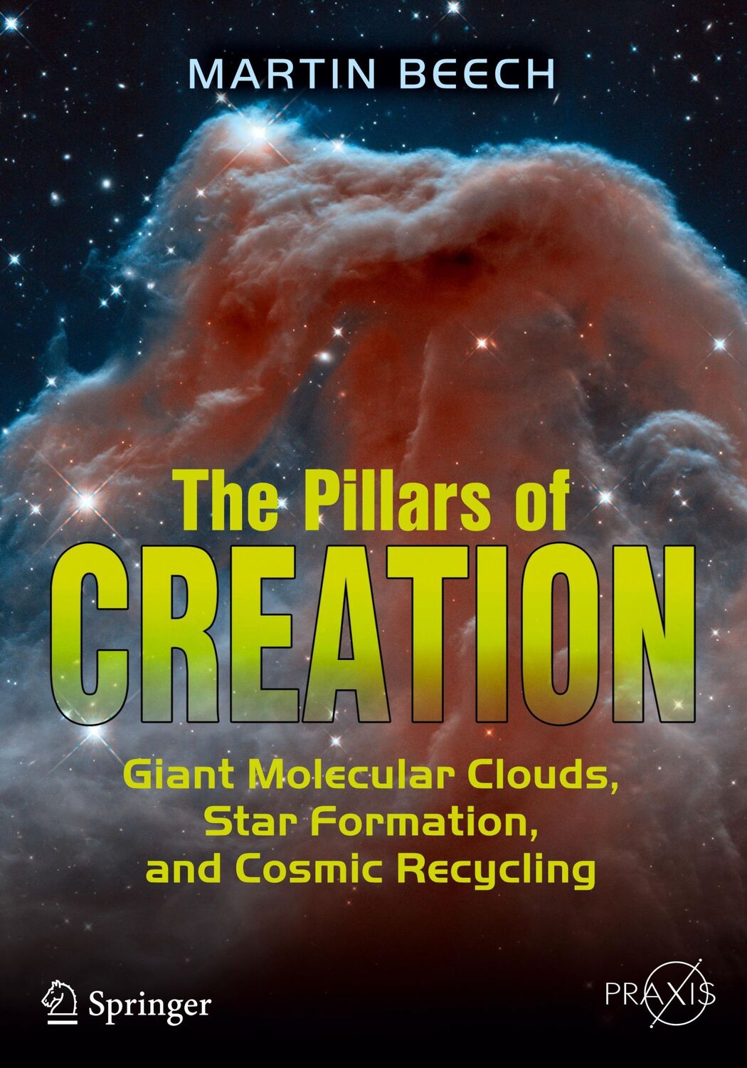 Cover: 9783319487748 | The Pillars of Creation | Martin Beech | Taschenbuch | Paperback | xii