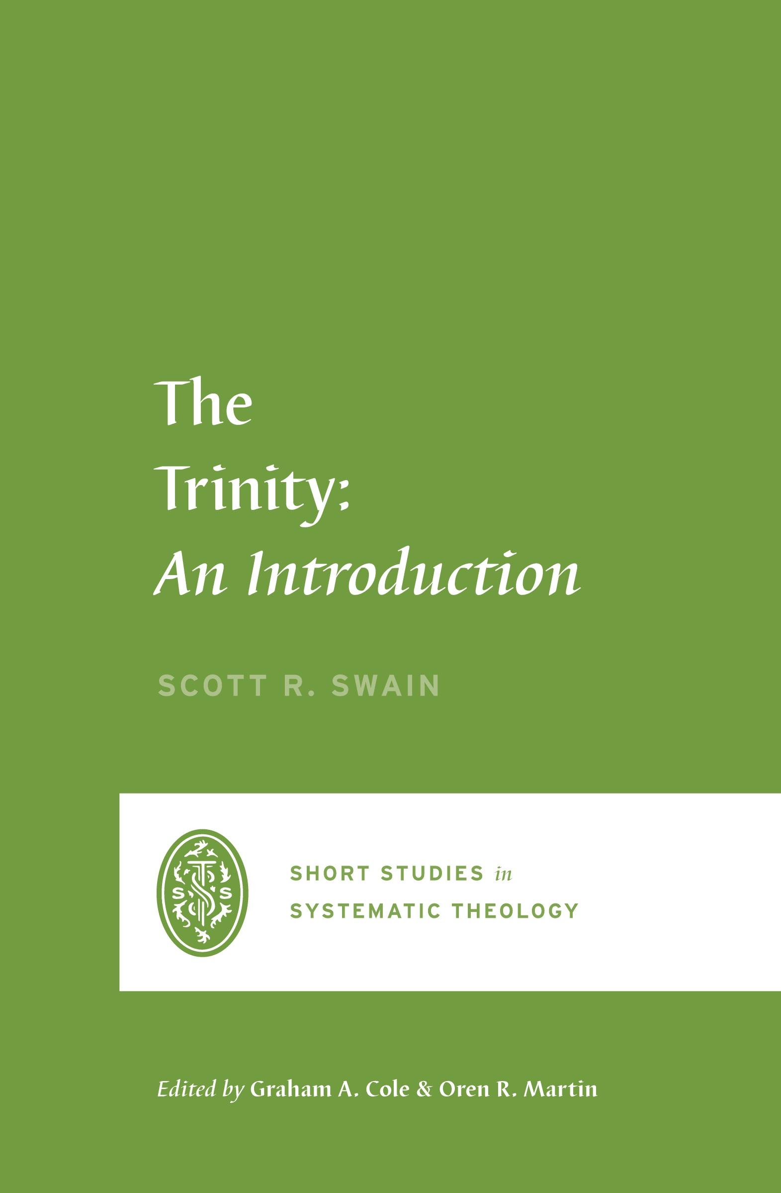 Cover: 9781433583438 | The Trinity | An Introduction | Scott Swain | Taschenbuch | Englisch