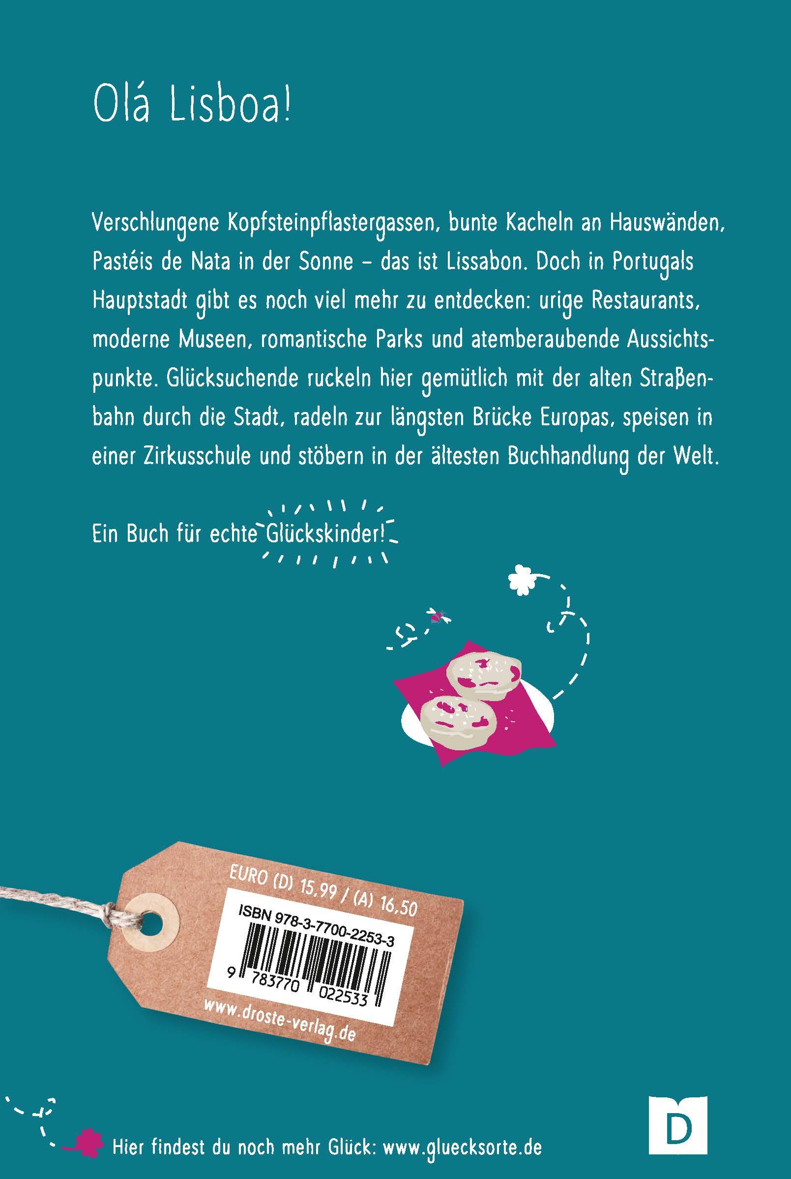 Rückseite: 9783770022533 | Glücksorte in Lissabon | Fahr hin &amp; werd glücklich | Christina Weise