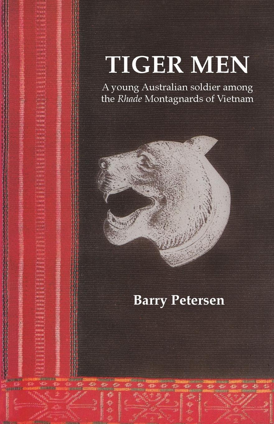 Cover: 9789748299136 | Tiger Men | Barry Petersen | Taschenbuch | Asian Portraits | Paperback