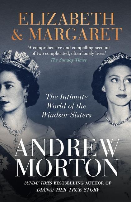 Cover: 9781789294231 | Elizabeth &amp; Margaret | The Intimate World of the Windsor Sisters | XVI