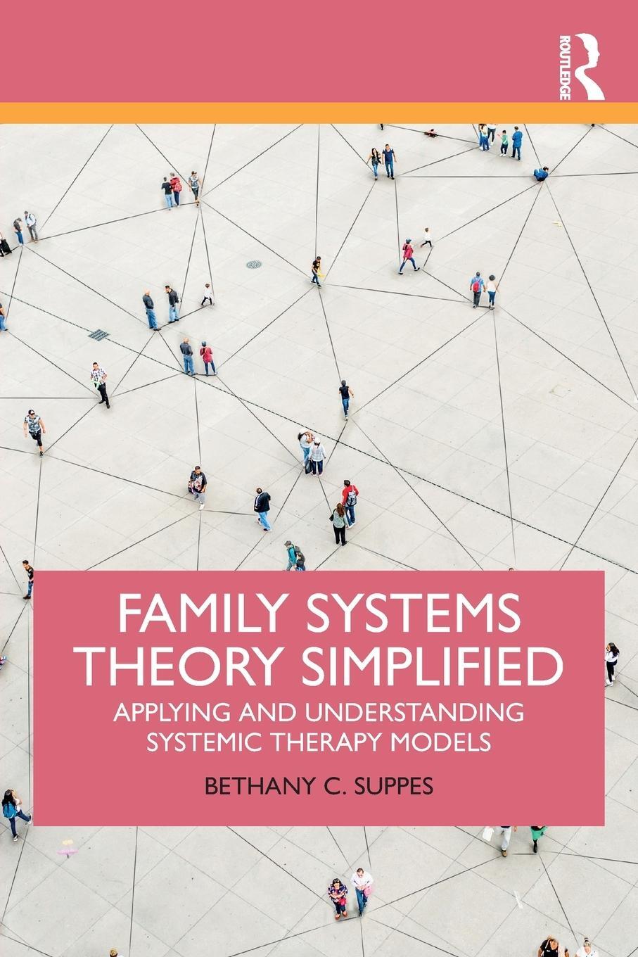 Cover: 9780367542085 | Family Systems Theory Simplified | Bethany C Suppes | Taschenbuch