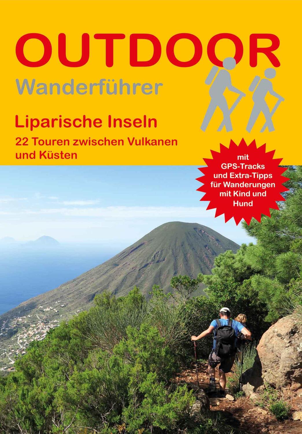 Cover: 9783866868328 | Liparische Inseln | 22 Touren zwischen Vulkanen und Küsten | Barelds