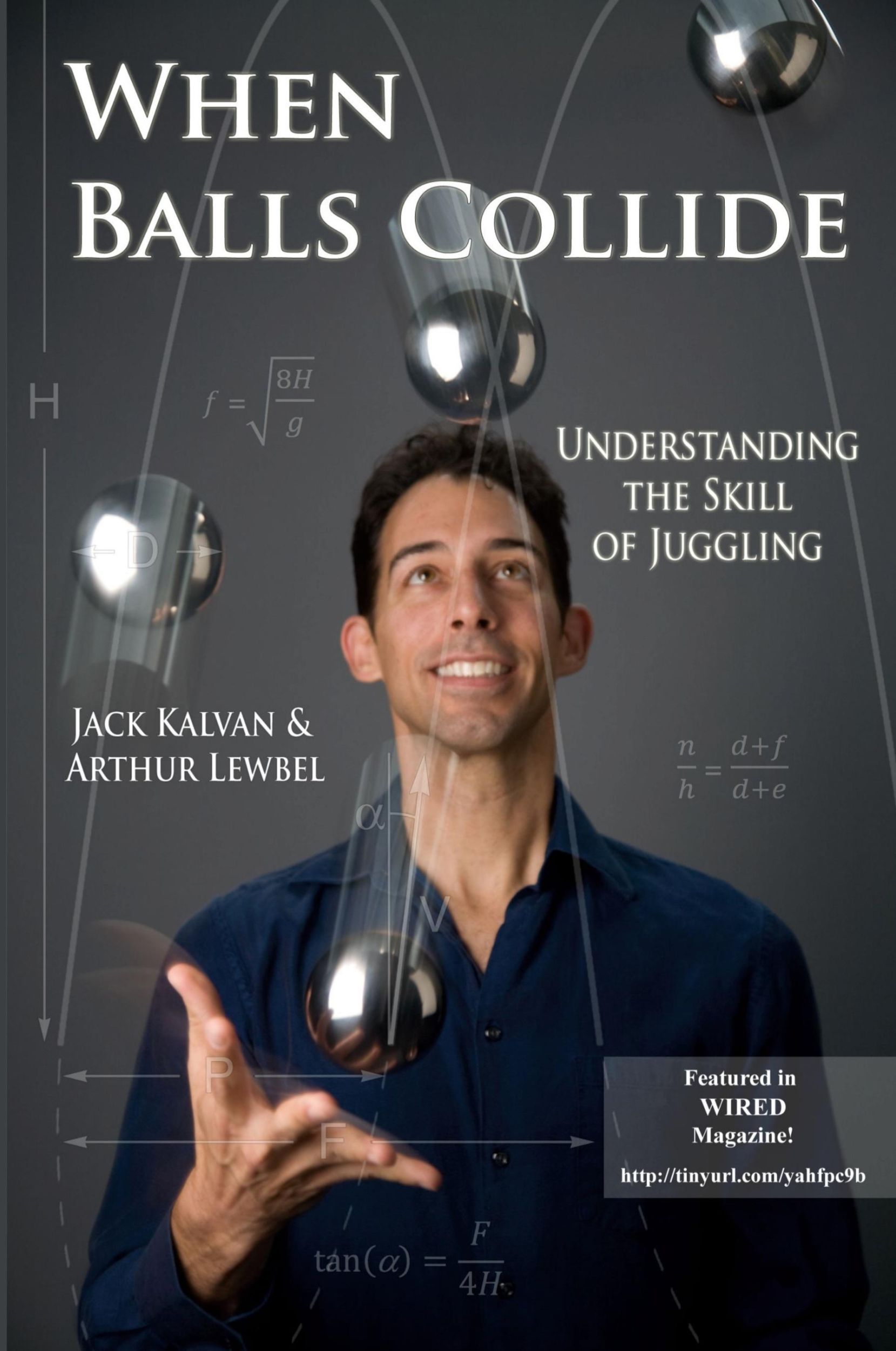 Cover: 9781387916894 | When Balls Collide | Understanding the Skill of Juggling | Taschenbuch