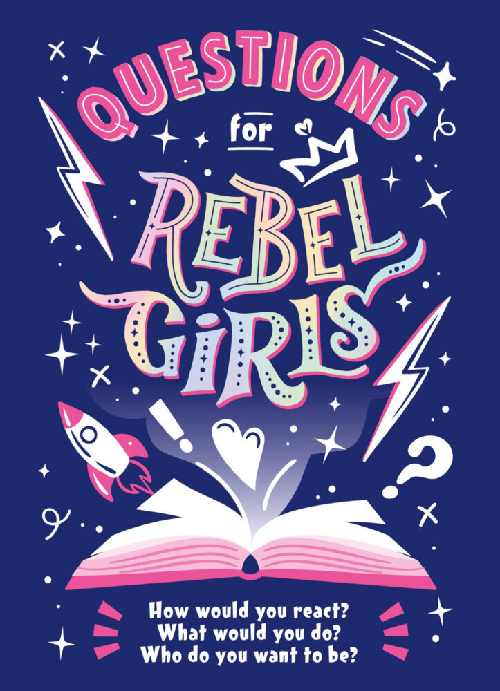 Cover: 9781953424105 | Questions for Rebel Girls | Rebel Girls | Taschenbuch | 144 S. | 2024