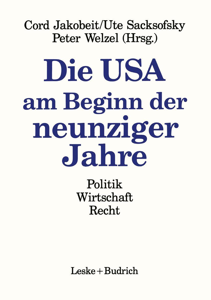 Cover: 9783810010162 | Die USA am Beginn der neunziger Jahre | Politik Wirtschaft Recht | xii