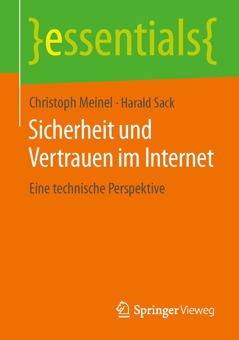 Cover: 9783658048334 | Sicherheit und Vertrauen im Internet | Eine technische Perspektive