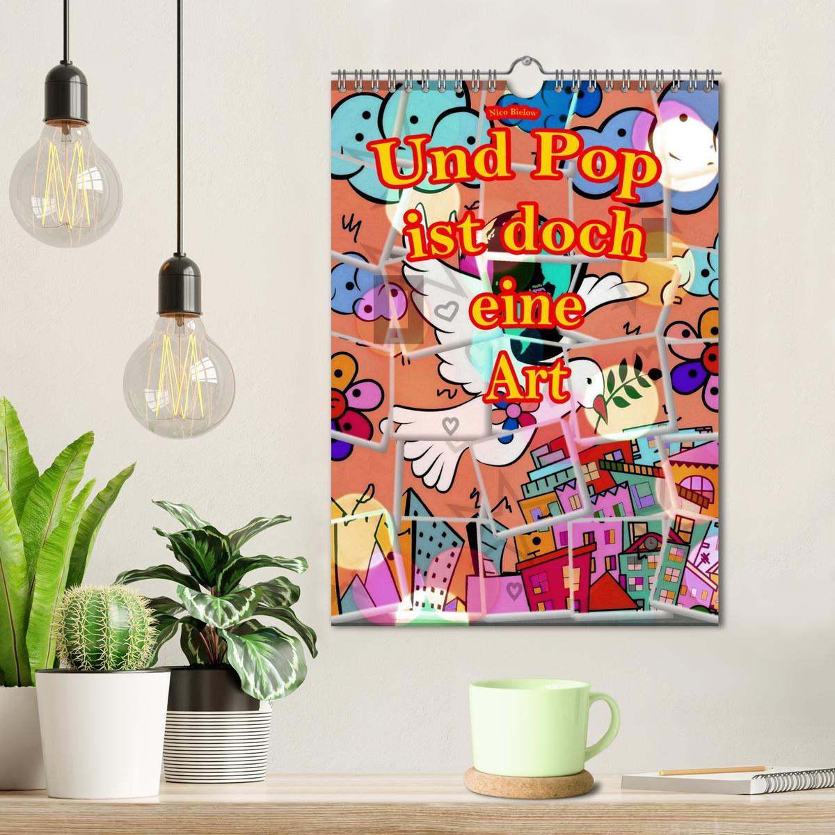 Bild: 9783435899104 | Und Pop ist doch eine Art (Wandkalender 2025 DIN A4 hoch), CALVENDO...