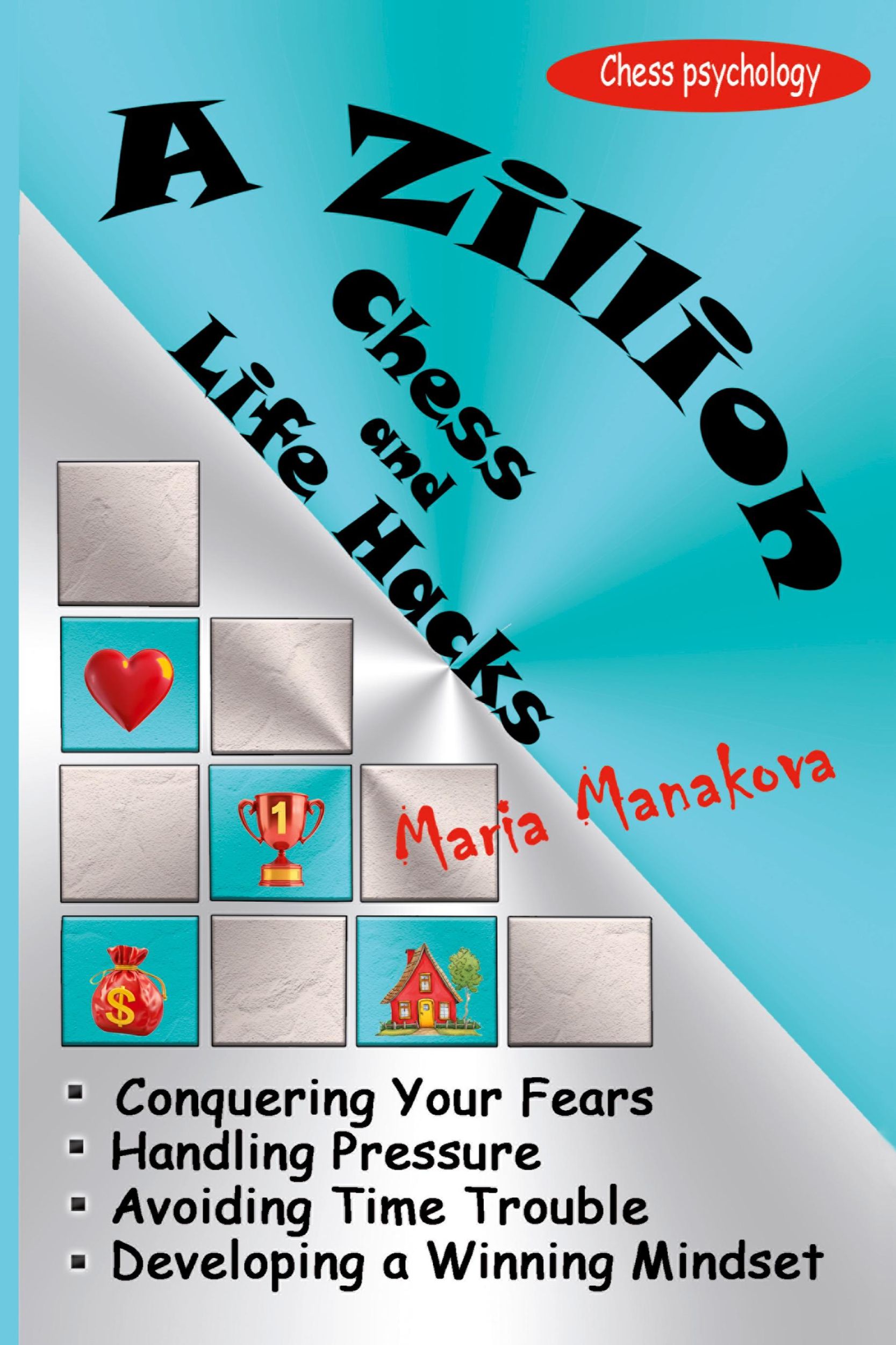 Cover: 9781916839113 | A Zillion Chess and Life Hacks | Maria Manakova | Taschenbuch | 2024