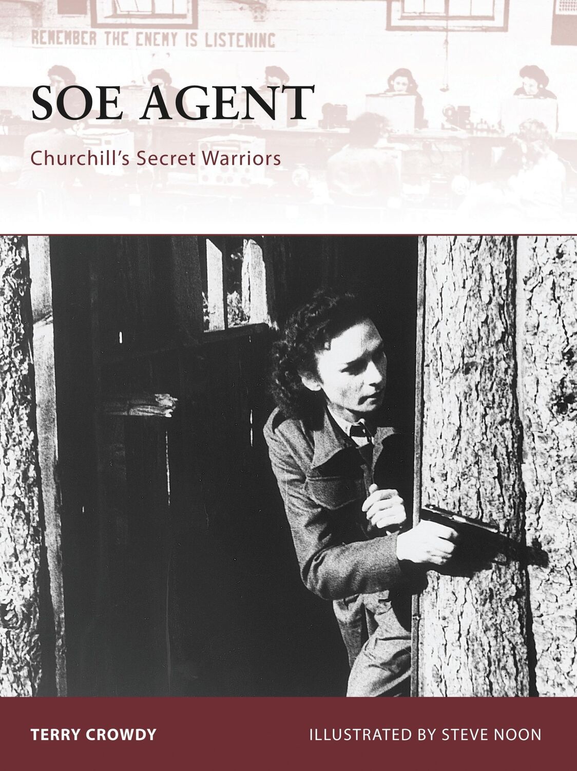 Cover: 9781846032769 | SOE Agent | Churchill's Secret Warriors | Terry Crowdy | Taschenbuch