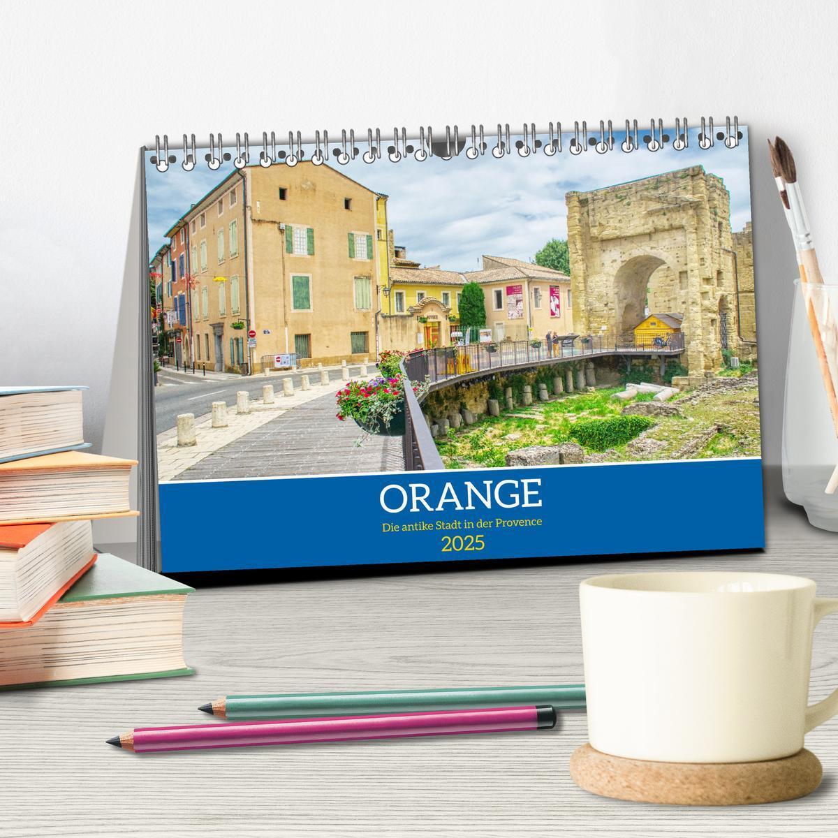 Bild: 9783457189900 | Orange - Die antike Stadt in der Provence (Tischkalender 2025 DIN...