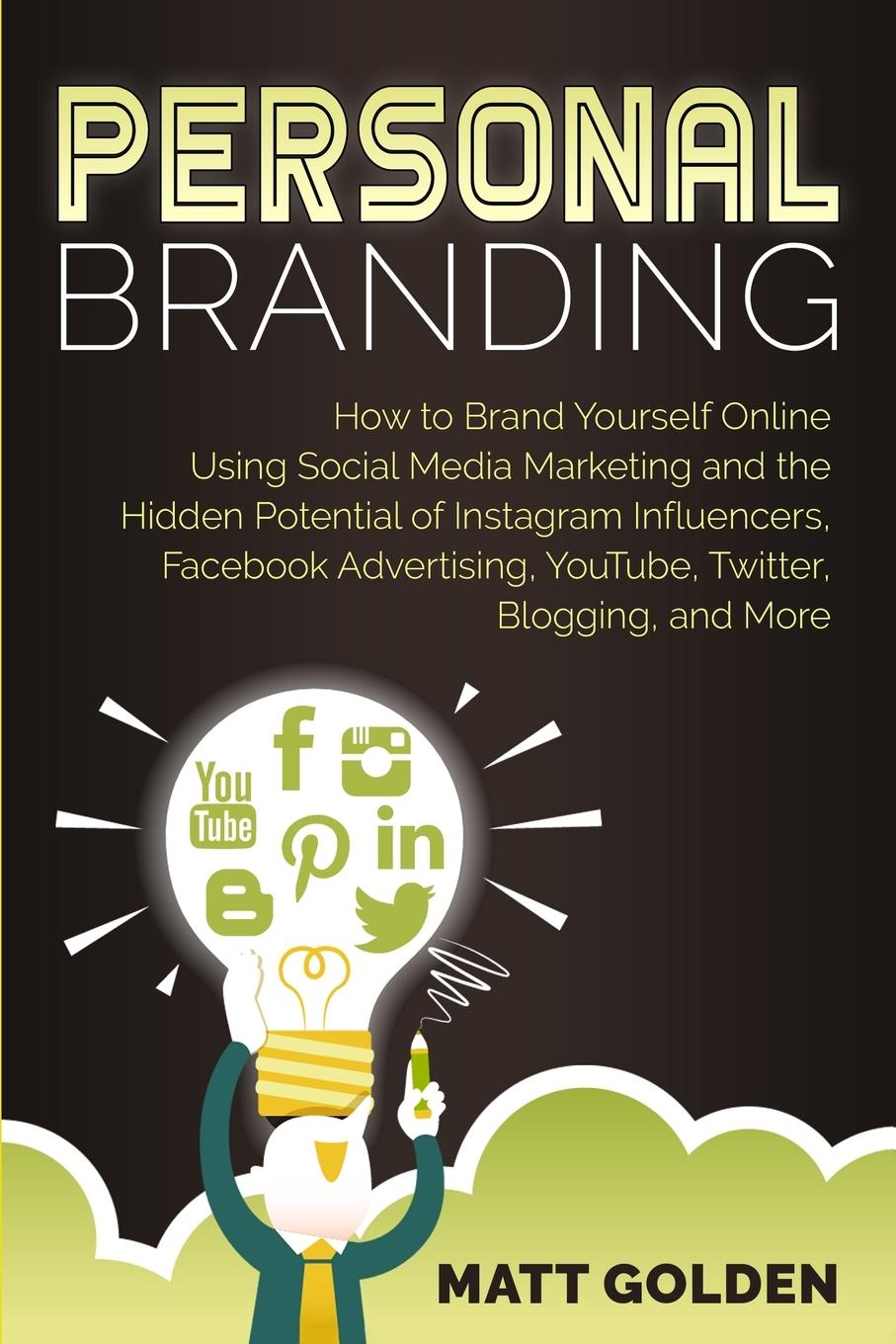 Cover: 9781950922727 | Personal Branding | Matt Golden | Taschenbuch | Englisch | 2019