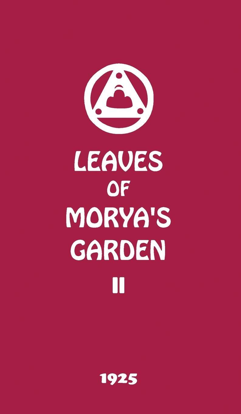 Cover: 9781946742414 | Leaves of Morya's Garden II | Illumination | Agni Yoga Society | Buch