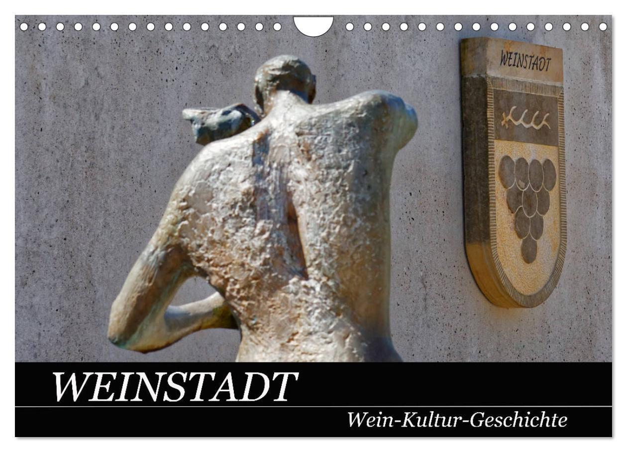 Cover: 9783435459919 | Weinstadt Wein-Kultur-Geschichte (Wandkalender 2025 DIN A4 quer),...