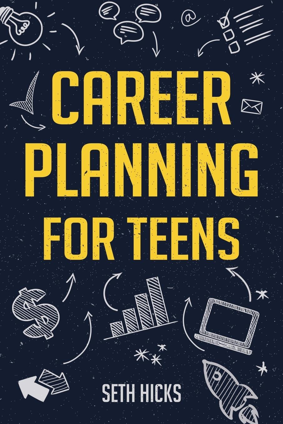 Cover: 9781957590264 | Career Planning for Teens | Seth Hicks | Taschenbuch | Englisch | 2022