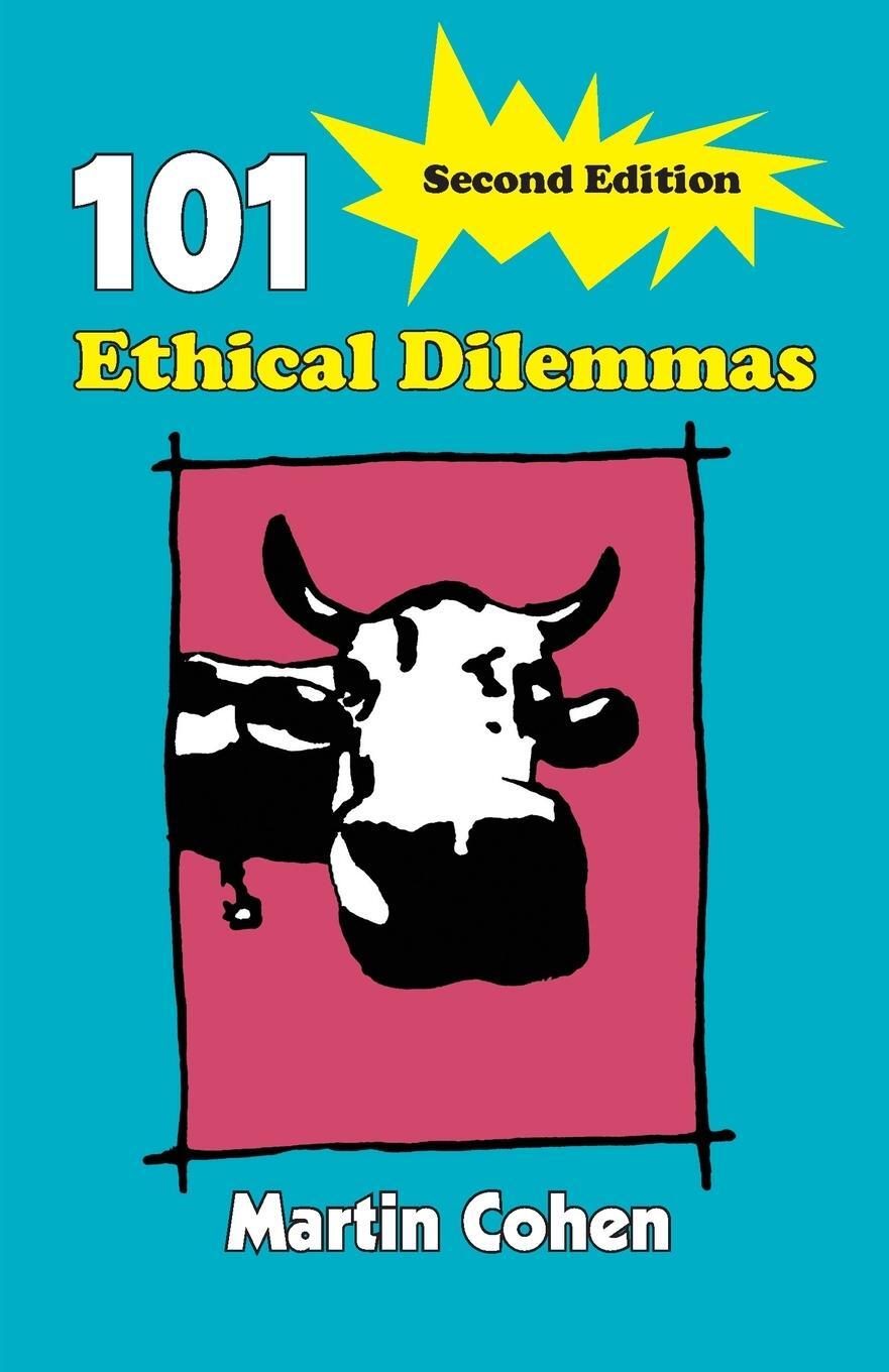 Cover: 9780415404006 | 101 Ethical Dilemmas | Martin Cohen | Taschenbuch | Paperback | 2007