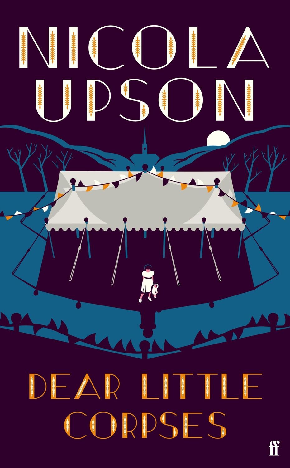 Cover: 9780571353286 | Dear Little Corpses | 'Genius.' The Times | Nicola Upson | Buch | 2022