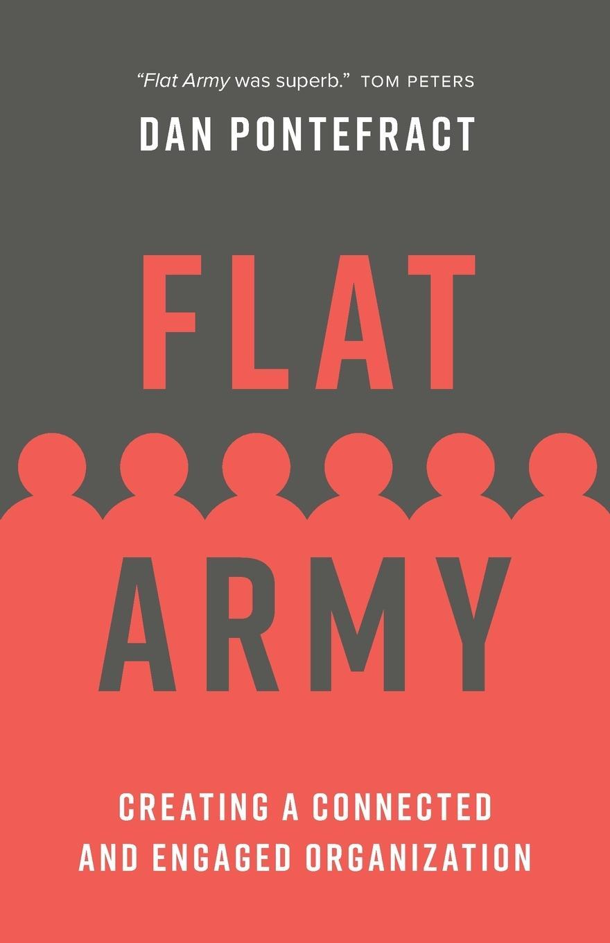 Cover: 9781773272191 | Flat Army | Creating a Connected and Engaged Organization | Pontefract