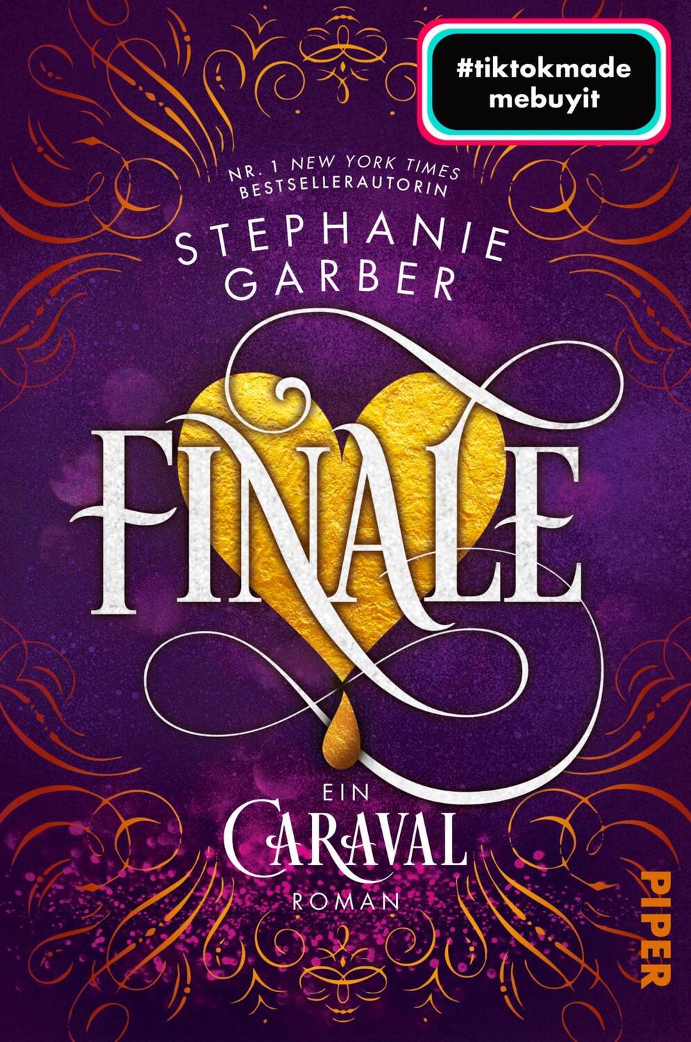 Cover: 9783492708234 | Finale | Stephanie Garber | Taschenbuch | Caraval | 480 S. | Deutsch