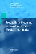 Cover: 9781852337780 | Probabilistic Modeling in Bioinformatics and Medical Informatics | xx