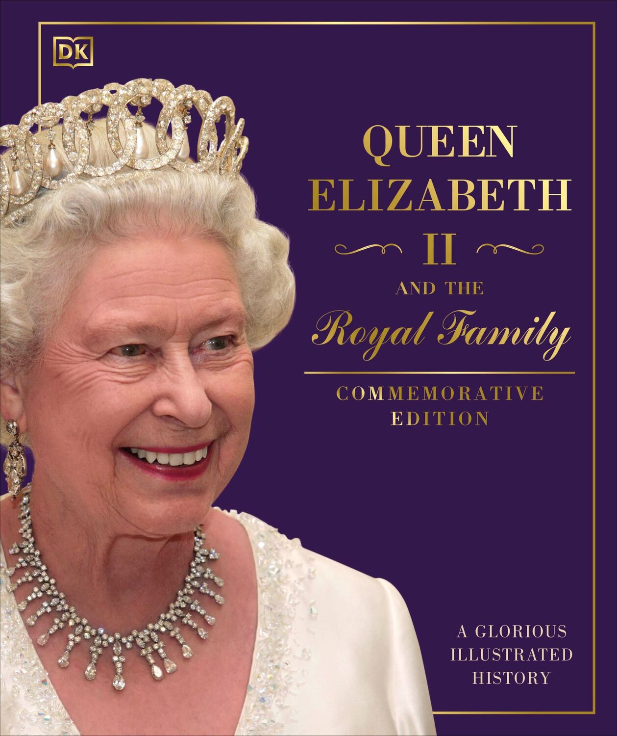 Cover: 9780241636718 | Queen Elizabeth II and the Royal Family | DK | Buch | Englisch | 2022