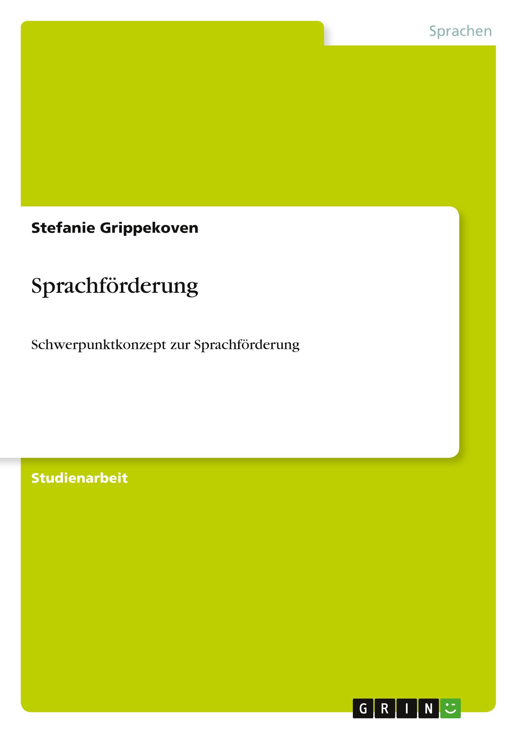 Cover: 9783640410361 | Sprachförderung | Schwerpunktkonzept zur Sprachförderung | Grippekoven