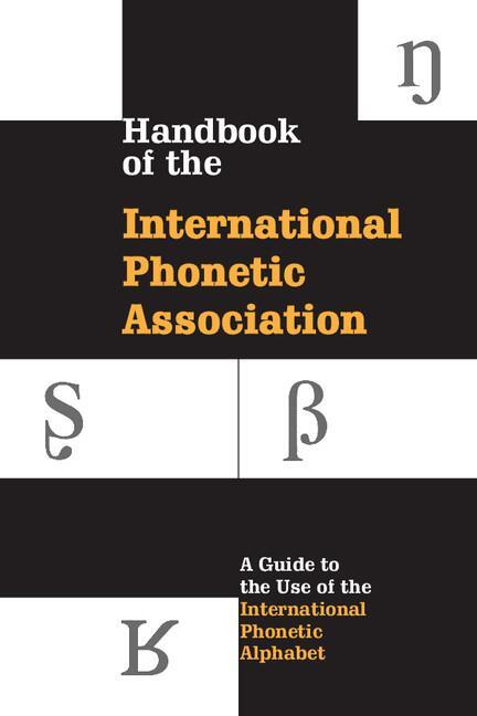 Cover: 9780521637510 | Handbook of the International Phonetic Association | Association