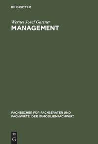 Cover: 9783486259377 | Management | Werner Josef Gartner | Buch | XIV | Deutsch | 2002