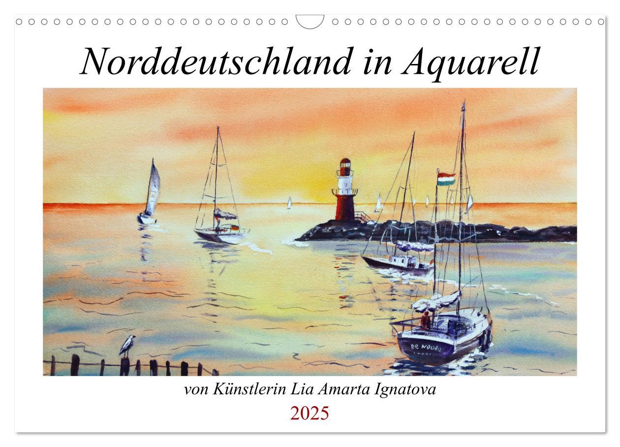 Cover: 9783383980626 | Norddeutschland in Aquarell (Wandkalender 2025 DIN A3 quer),...